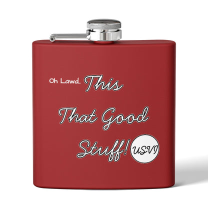 "Oh Lawd This That Good Stuff!" W&W USVI Flask
