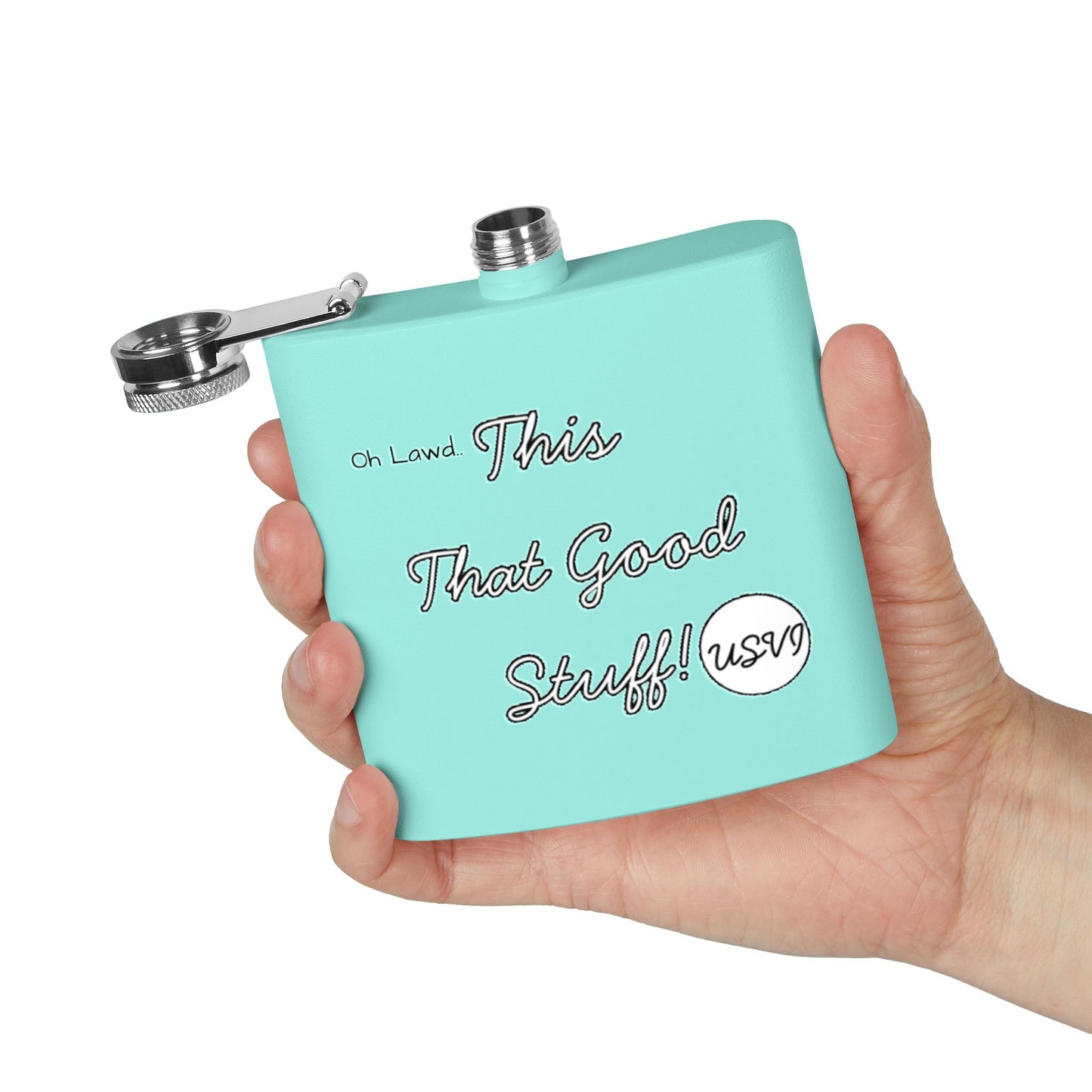 "Oh Lawd This That Good Stuff!" W&W USVI Flask