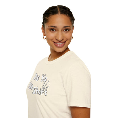 "Dis Ya Isa Shirt" W&W Tee shirt