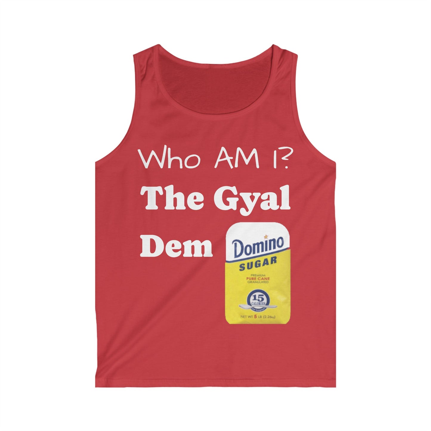 "The Gyal Dem Suga" W&W Tank Top