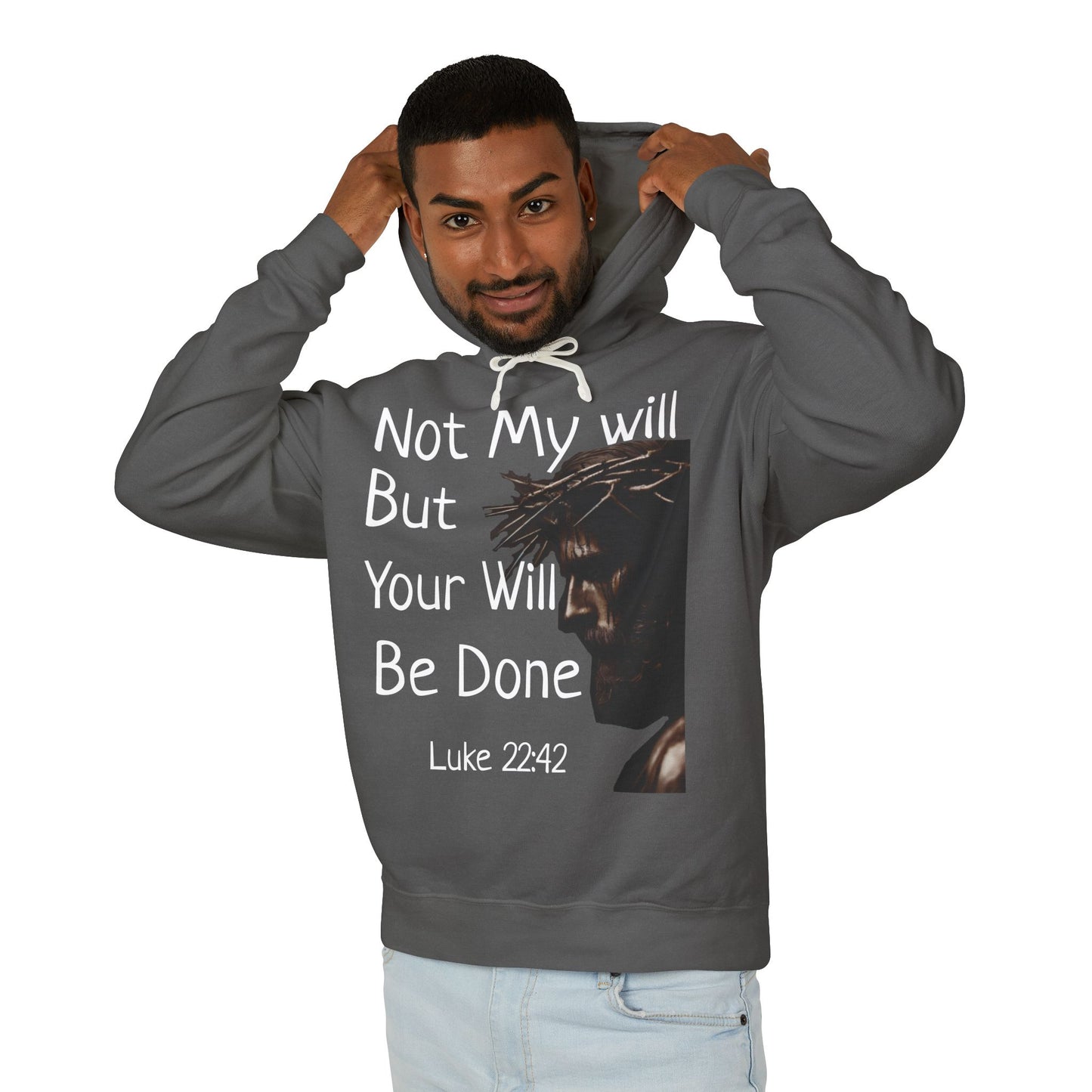 Christian Hoodie "Luke 22:42" with john 3:16 on the back, W&W product line
