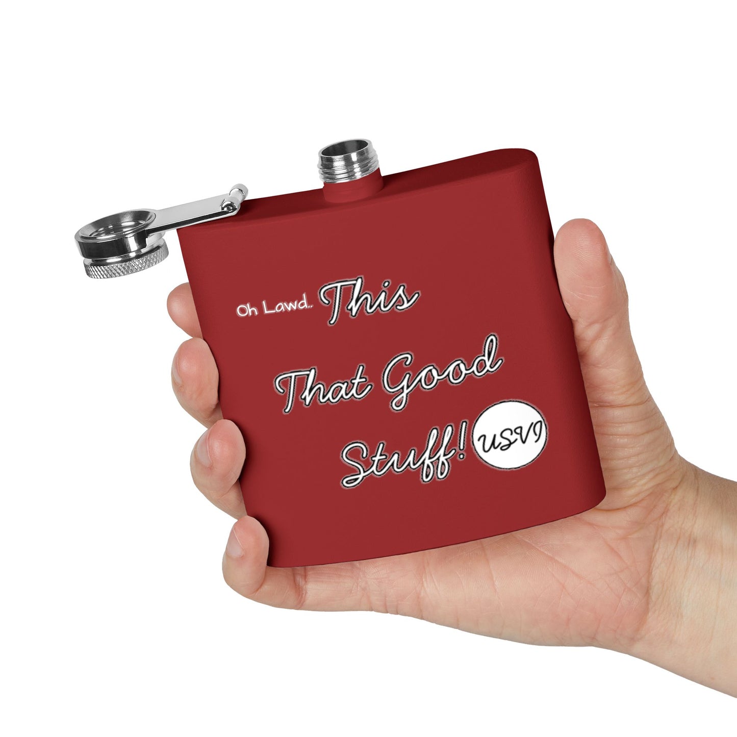 "Oh Lawd This That Good Stuff!" W&W USVI Flask