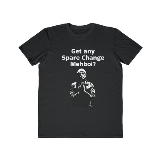 "Got Any Spare Change" W&W Tee Shirt