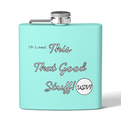 "Oh Lawd This That Good Stuff!" W&W USVI Flask